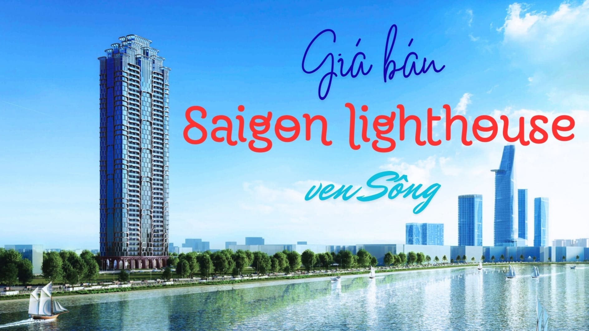 Bảng giá căn hộ Saigon Lighthouse Quận 4 mới nhất